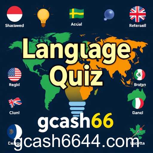 Unlocking Linguistic Mastery: Explore the 'Language Quiz' with Gcash66